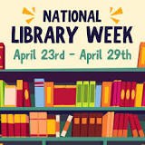 National Library Week!!!!