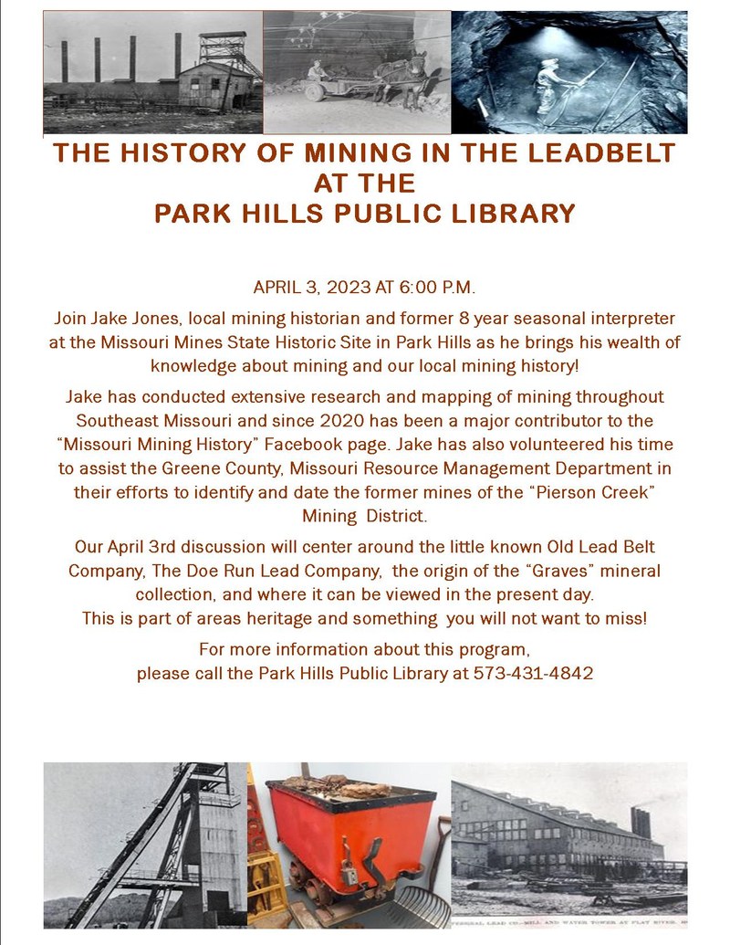 The History of Mining in the Lead Belt The History of Mining in the Lead Belt